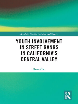 cover image of Youth Involvement in Street Gangs in California's Central Valley